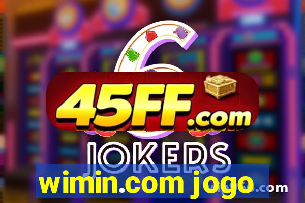 wimin.com jogo
